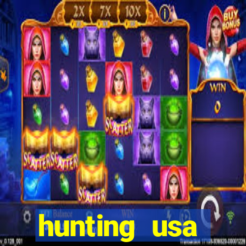 hunting usa dinheiro infinito